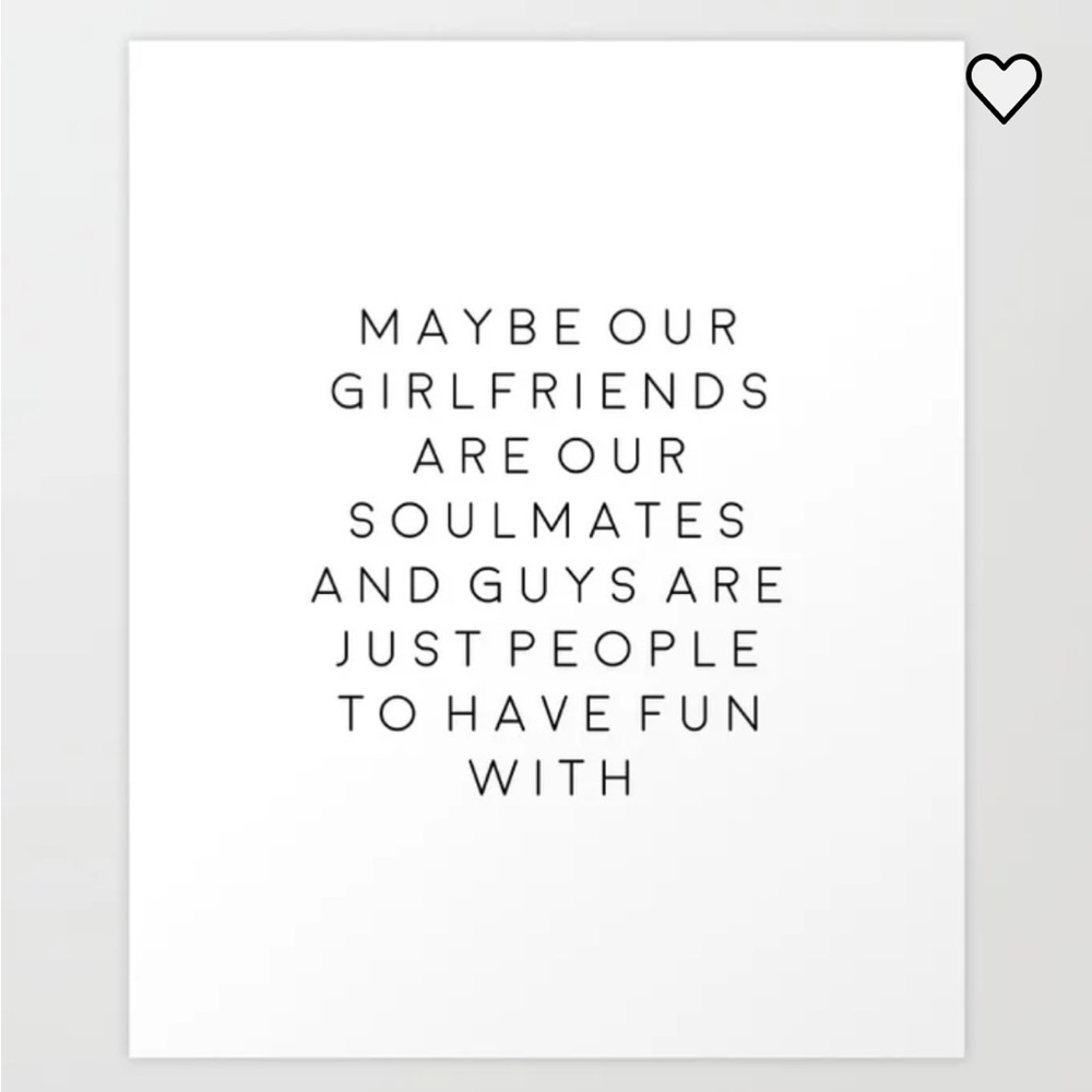 Girlfriends are Soulmates quote Art Print